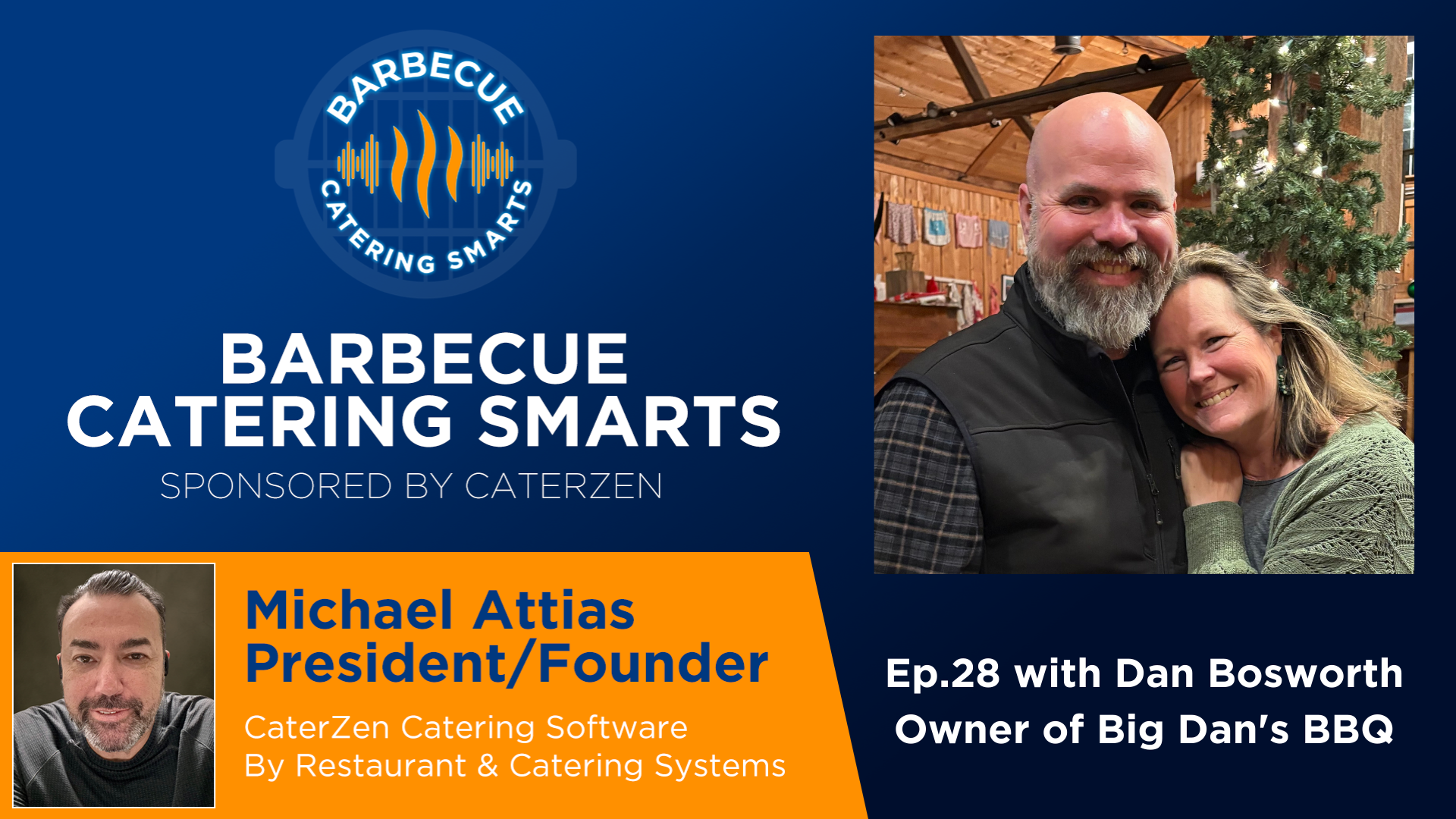 Barbecue-Catering-Smarts-Podcast-Episode-28-Dan-Bosworth