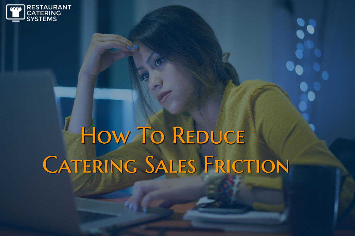 how to reduce catering friction