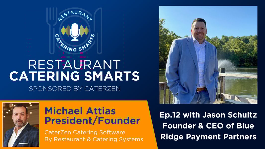 Restaurant-Catering-Smarts-Podcast-Episode-12-Jason-Schultz