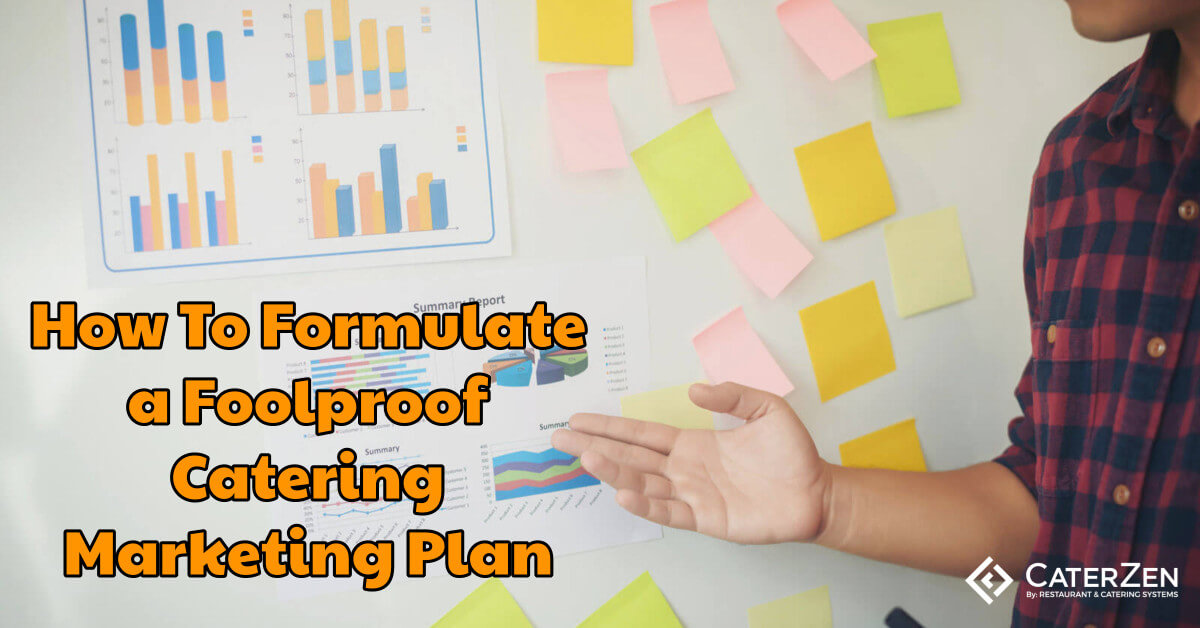 how-to-formulate-foolproof-catering-marketing-plan