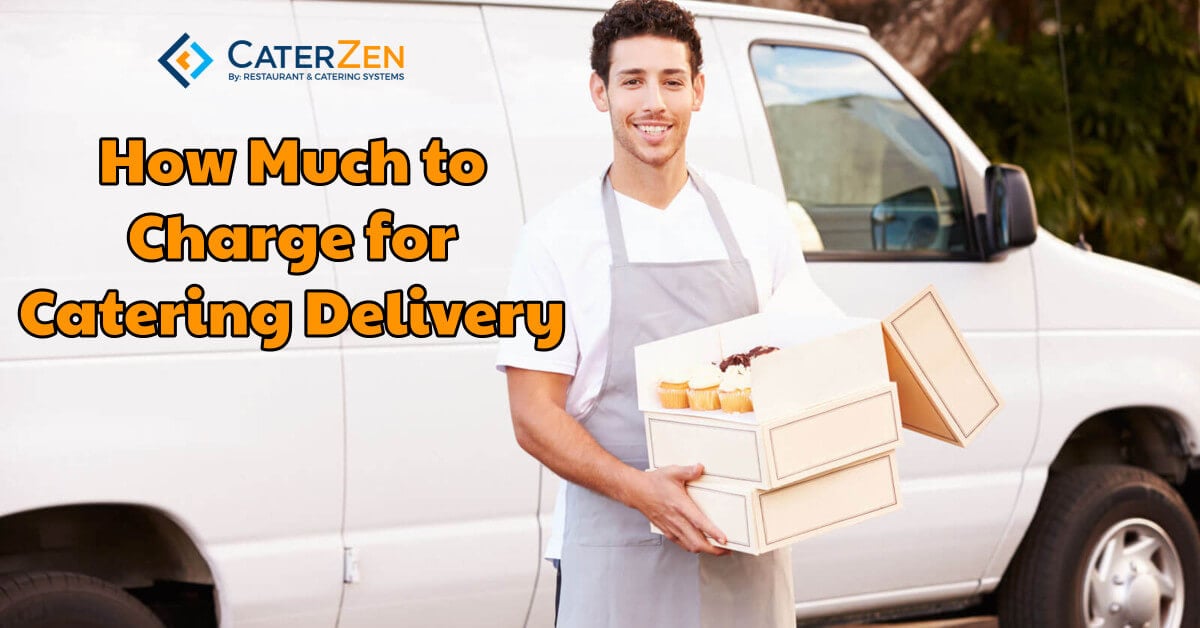 how much to charge for catering delivery