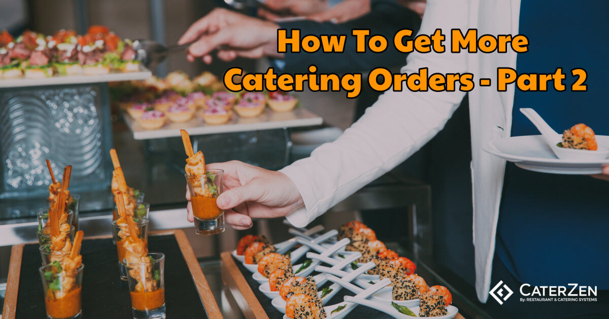 how to get more catering orders