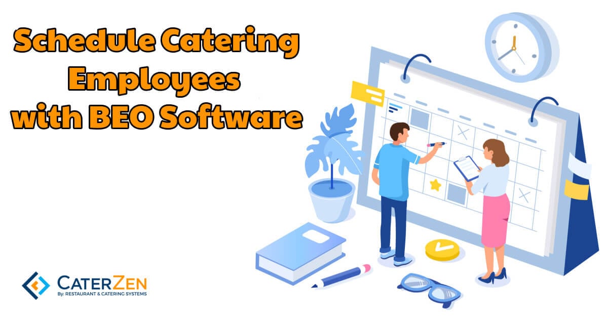 schedule catering employees with beo software